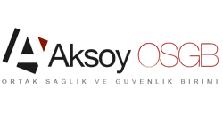 Aksoy OSGB - Ortak Sağlık ve Güvenlik Birimi - İş Sağlığı ve Güvenliği